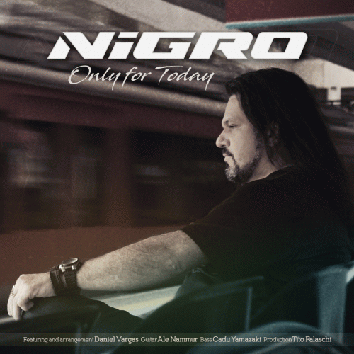 Nigro : Only For Today